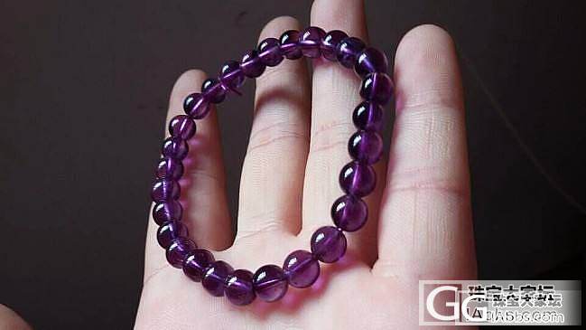 紫晶手链，哈哈，漂亮吧，欣赏下_紫水晶珠串