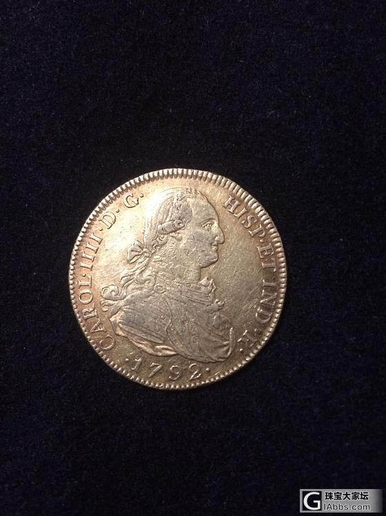 发一枚西班牙1792年的8埃斯库多金币。这枚是在哥伦比亚铸造的，当时哥伦比亚还是..._外国货币钱币